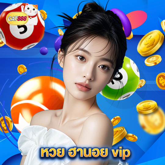 cat888 หวย ฮานอย vip